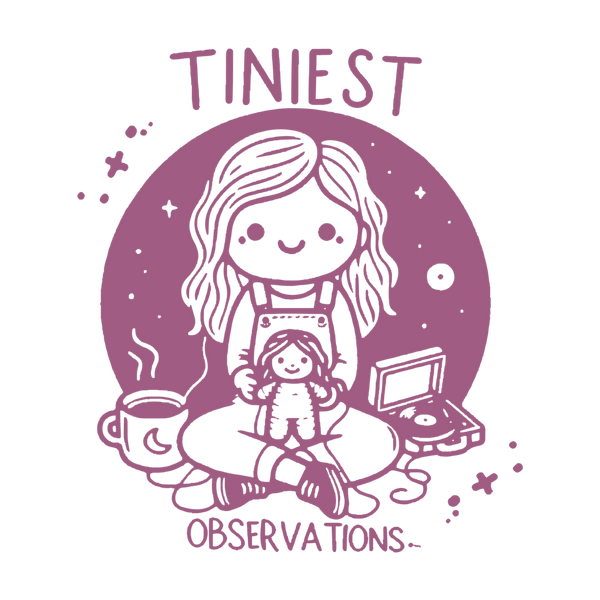 Tiniest Observations